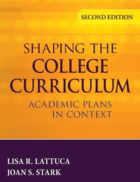 Enlarge image Cover: Shaping the College Curriculum - Jossey-Bass