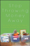 Cover: Stop Throwing Money Away - Trade Paper Press