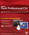 Cover: Flash Professional CS5 Digital Classroom, (Book and Video Training) - Wiley