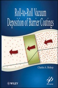 Cover: Roll-to-Roll Vacuum Deposition of Barrier Coatings - Wiley