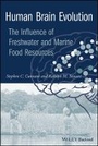 Cover: Human Brain Evolution - The Influence of and marine food resources - Wiley