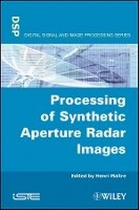 Enlarge image Cover: Processing of Synthetic Aperture Radar (SAR) s - Wiley