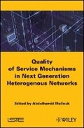 Cover: Quality of Service Mechanisms in Next Generation eterogeneous Networks - Wiley