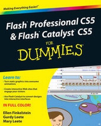 Enlarge image Cover: Flash Professional CS5 and Flash Catalyst CS5 For Dummies - Wiley
