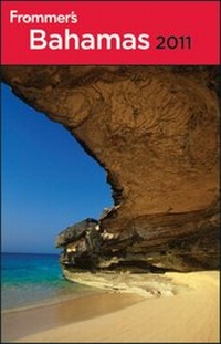 Abbildung von: Frommer's Bahamas 2011 - Wiley
