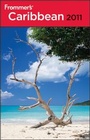 Cover: Frommer's Caribbean 2011 - Wiley