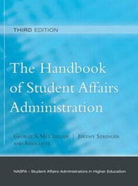 Enlarge image Cover: The Handbook of Student Affairs Administration - Jossey-Bass