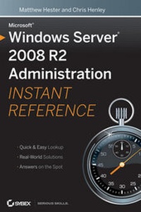 Abbildung von: Microsoft Windows Server 2008 R2 Administration Instant Reference - Sybex