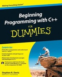 Enlarge image Cover: Beginning Programming with C++ For Dummies - Wiley