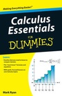 Cover: Calculus Essentials For Dummies - Wiley