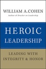 Cover: Heroic Leadership - Jossey-Bass