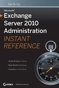 Cover: Microsoft Exchange Server 2010 Administration Instant Reference - Sybex