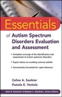 Cover: Essentials of Autism Spectrum Disorders Evaluation and Assessment - Wiley