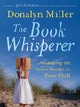 Cover: The Book Whisperer - Jossey-Bass