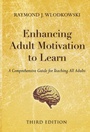 Cover: Enhancing Adult Motivation to Learn, Third Edition - Jossey-Bass
