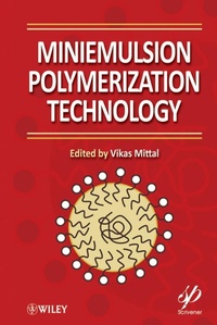 Enlarge image Cover: Miniemulsion Polymerization Technology - Wiley-Scrivener
