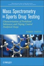 Cover: Mass Spectrometry in Sports Drug Testing - Wiley