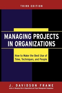 Enlarge image Cover: Managing Projects in Organizations - Jossey-Bass