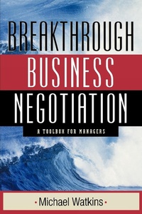 Enlarge image Cover: Breakthrough Business Negotiation - Jossey-Bass