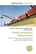 Bild: French Ironclad La Galissonni Re - Alphascript Publishing