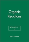 Cover: Organic Reactions, Volumes 1 - 74, Set - Wiley