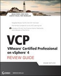 Abbildung von: VCP VMware Certified Professional on vSphere 4 Review Guide - Wiley