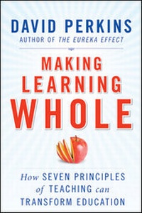 Enlarge image Cover: Making Learning Whole, - Jossey-Bass