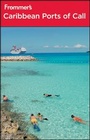 Cover: Frommer's Caribbean Ports of Call - Wiley