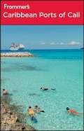Cover: Frommer's Caribbean Ports of Call - Wiley