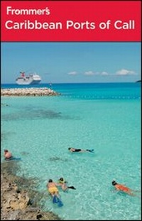 Enlarge image Cover: Frommer's Caribbean Ports of Call - Wiley