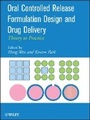 Cover: Oral Controlled Release Formulation Design and g Delivery: Theory to Practice - Wiley