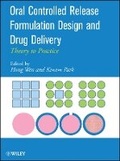 Cover: Oral Controlled Release Formulation Design and g Delivery: Theory to Practice - Wiley
