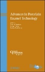 Cover: Advances in Porcelain Enamel Technology - Ceramic ransactions Volume 211 - Wiley