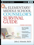Cover: The Elementary / Middle School Counselor's Survival Guide - Jossey-Bass