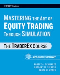 Enlarge image Cover: Mastering the Art of Equity Trading Through Simulation - Wiley