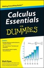 Cover: Calculus Essentials For Dummies - Wiley