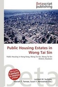 Bild: Public Housing Estates in Wong Tai Sin - Betascript Publishing