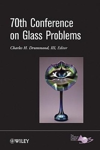 Enlarge image Cover: 70th Conference on Glass Problems - Wiley