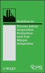 Cover: Guidelines for Acquisition Evaluation and Post on and Post Merger Integration - Wiley