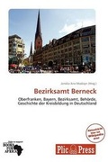 Cover: Bezirksamt Berneck - Plicpress