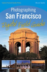 Abbildung von: Photographing San Francisco Digital Field Guide - Wiley