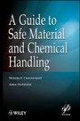 Cover: A Guide to Safe Material and Chemical Handling - Wiley
