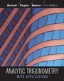 Cover: Analytic Trigonometry with Applications - Wiley