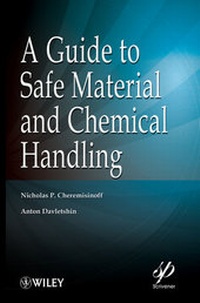 Enlarge image Cover: A Guide to Safe Material and Chemical Handling - Wiley-Scrivener