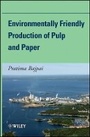 Cover: Environmentally-Friendly Production of Pulp and Paper - Wiley