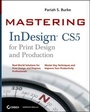 Cover: Mastering InDesign CS5 for Print Design and Production - Wiley