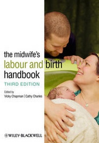 Abbildung von: The Midwife's Labour and Birth Handbook - Wiley-Blackwell