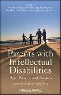Enlarge image Cover: Parents with Intellectual Disabilities - Past, Present and Futures - Wiley