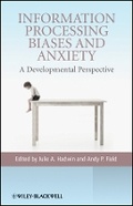 Cover: Information Processing Biases and Anxiety - A Developmental Perspective - Wiley