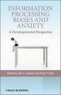 Enlarge image Cover: Information Processing Biases and Anxiety - Wiley
